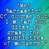 Sarcasm Pictures, Images and Photos
